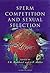 Sperm Competition and Sexua...