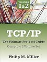 TCP/IP - The Ultimate Protocol Guide: Complete 2 Volume Set