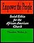 Empower the People: Social Ethics for the African-American Church (Bishop Henry McNeal Turner Studies in North American Black R)