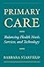 Primary Care: Balancing Hea...