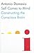 Self Comes to Mind: Constructing the Conscious Brain
