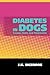 Diabetes in Dogs