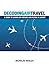 Decoding Air Travel: A Guid...