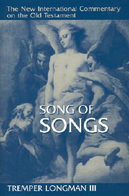 Song of Songs (New International Commentary on the Old Testament (NICOT))