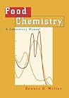 Food Chemistry: A Laboratory Manual