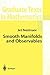 Smooth Manifolds and Observables (Graduate Texts in Mathematics, 220)
