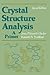 Crystal Structure Analysis: A Primer