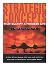 Strategic Concepts That Clarify a Focused Life