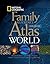 National Geographic Family Reference Atlas of the World, Thir... by National Geographic Society