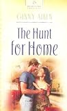 The Hunt for Home (Heartsong Presents #645)
