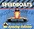 Speedboats (Amazing Vehicles)