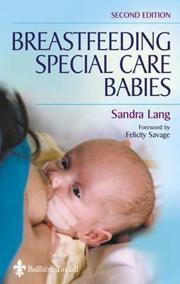 Breastfeeding Special Care Babies (Paperback)