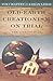 Old Earth Creationism on Trial by Tim Chaffey