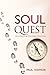 Soul Quest by Paul Hawker Soul Quest by Paul Hawker