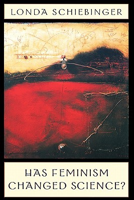 Has Feminism Changed Science? (Paperback)