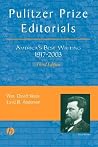 Pulitzer Prize Editorials: America's Best Writing, 1917 - 2003 Pulitzer Prize Editorials: America's Best Writing, 1917 - 2003