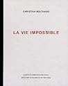 Christian Boltanski: La Vie Impossible: What People Remember About Him
