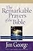 The Remarkable Prayers of t...