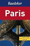 Paris Baedeker Guide by Karl Baedeker Paris Baedeker Guide by Karl Baedeker