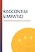 Smiley Face Reader: Raccontini simpatici (Italian Edition)