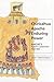 Chiricahua Apache Enduring Power: Naiche's Puberty Ceremony Paintings (Contemporary American Indian Studies)