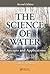 The Science of Water: Conce...
