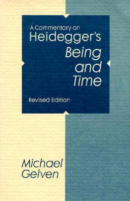 A Commentary on Heidegger's Being and Time (Paperback)