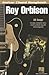 Roy Orbison: Guitar Chord S...