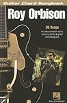 Roy Orbison: Guitar Chord Songbook (6 inch. x 9 inch.)