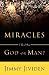 Miracles: From God or Man