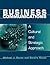 Business Communications: A Cultural and Strategic Approach