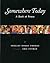 Somewhere Today: A Book of ...