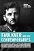 Faulkner and His Contempora...