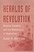 Heralds of Revolution: Russ...
