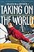 Taking on the World  by Ellen MacArthur