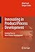 Innovating in Product/Process Development: Gaining Pace in New Product Development