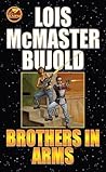 Brothers in Arms by Lois McMaster Bujold