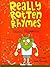 Really Rotten Rhymes