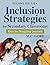 Inclusion Strategies for Se...
