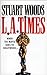 L.A. Times by Stuart Woods