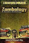 Zombology: A Zombie Anthology