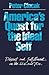America's Quest for the Ideal Self: Dissent and Fulfillment in the 60s and 70s