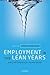 Employment in the Lean Year...