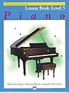 Alfred's Basic Piano Library Lesson Book, Bk 5 Alfred's Basic Piano Library Lesson Book, Bk 5