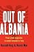 Out of Albania: From Crisis...