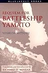 Requiem for Battleship Yamato (Bluejacket Books)