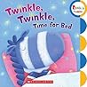 Twinkle, Twinkle Time for Bed (Rookie Toddler) Twinkle, Twinkle Time for Bed (Rookie Toddler)