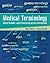 Medical Terminology Word Builder and Communications Workbook