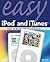 Easy Ipod And Itunes