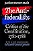 The Antifederalists: Critics of the Constitution, 1781-1788 (Published by the Omohundro Institute of Early American History and Culture and the University of North Carolina Press)